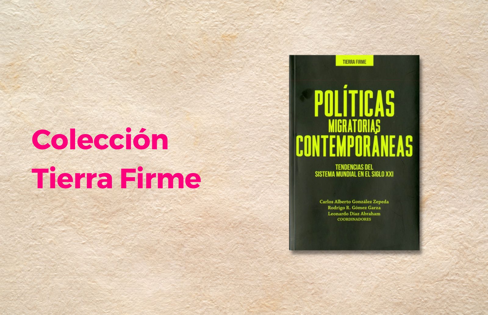 Colección Tierra Firme - Blog - UAM