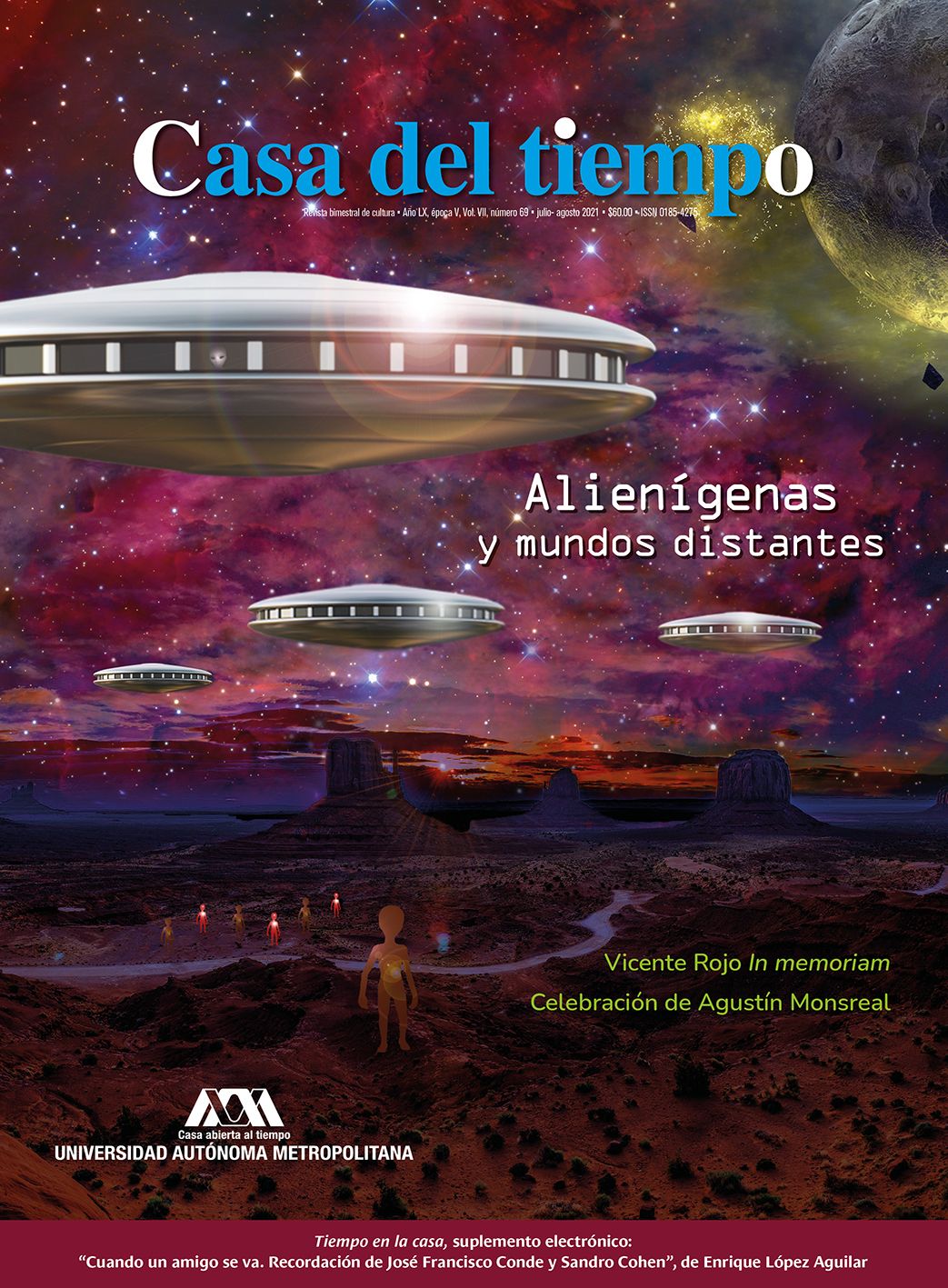 Número 69, época V, julio-agosto, "Alienígenas y mundos distantes".
