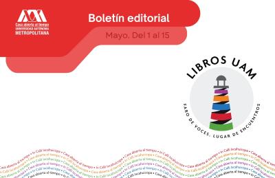 Boletín Editorial Libros UAM, número 44