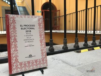 Proceso electoral de 2018, un parteaguas en la historia de la democracia en México  