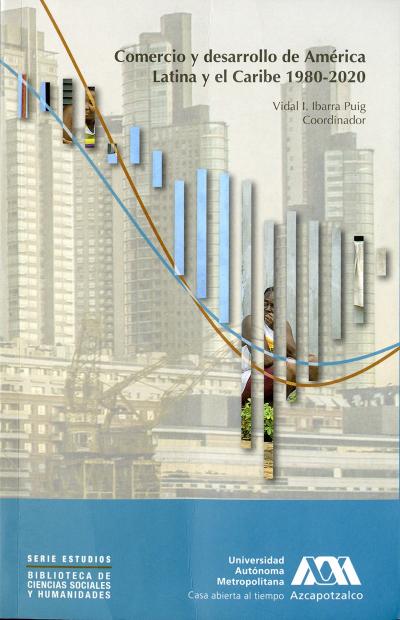Libro de la UAM captura 40 años de crisis y avances económicos de América Latina y el Caribe