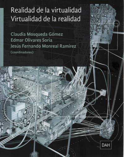 Libro de investigadores de la UAM propone repensar la virtualidad 